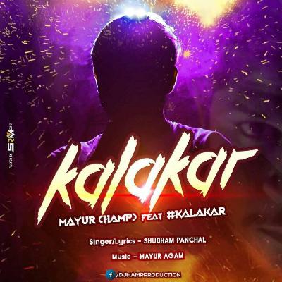 Kalakar – Mayur HAMP feat.KALAKAAR
